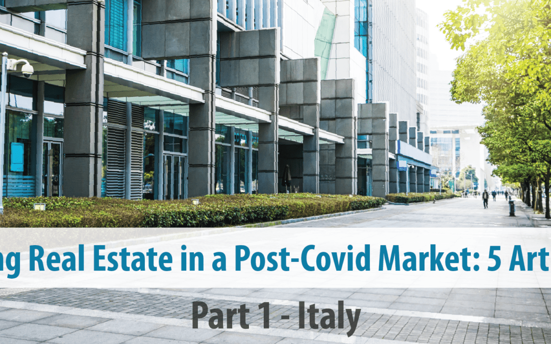 Navigating Real Estate in a Post-Covid Market: 5 Article Series | Part 4 – France