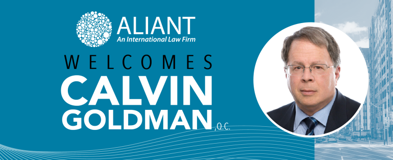 Aliant Welcomes Calvin Goldman, Q.C.