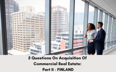5 Questions On Acquisition of Commercial Real Estate – Part II – Finl...