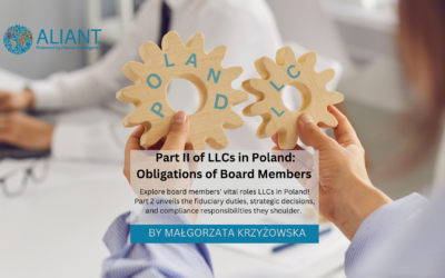 Part II of LLCs in Poland : Obligations of Board Members